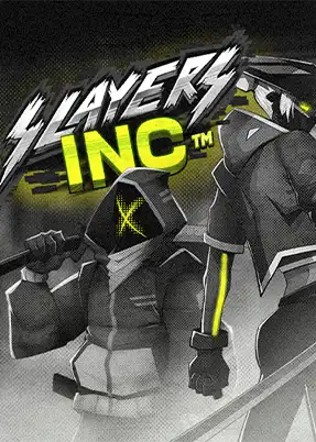 Slayers Inc